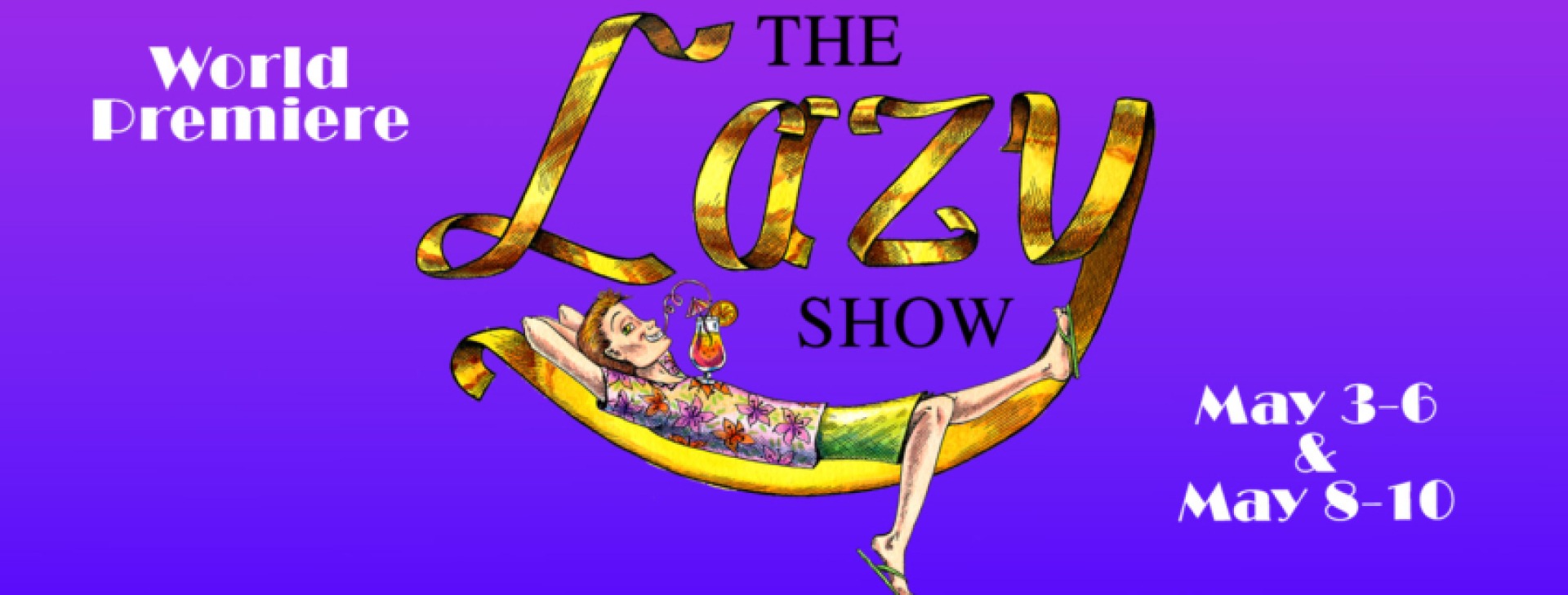 The Lazy Show